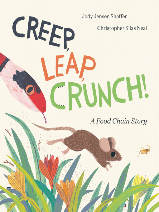 Title details for Creep, Leap, Crunch! by Jody Jensen Shaffer - Wait list